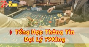 Tham gia đại lý 79KING - Cơ hội nhận hoa hồng khủng